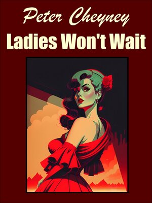 cover image of Ladies Won't Wait